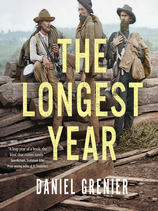 Title details for The Longest Year by Daniel Grenier - Available